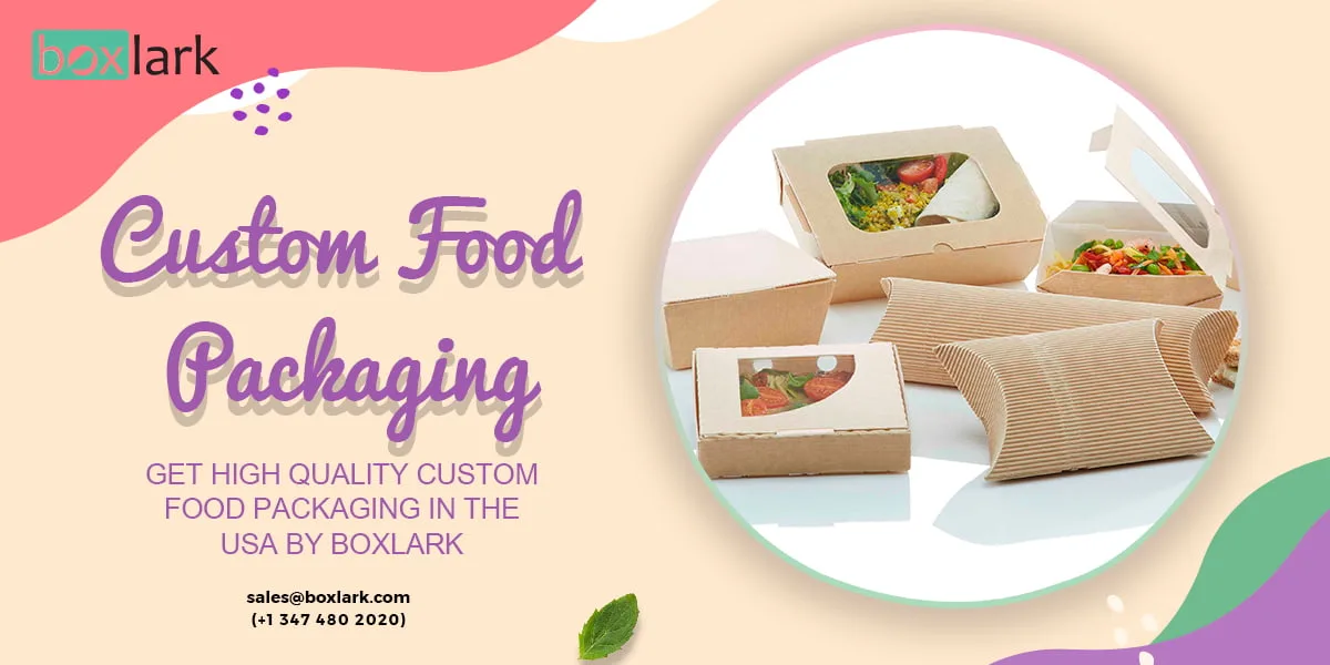 Custom Food Packaging In USA